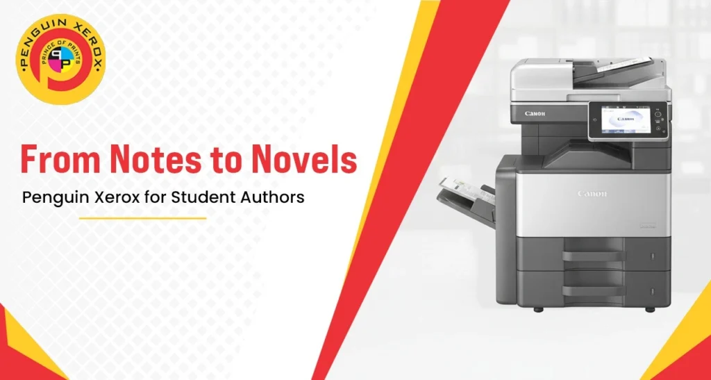 From Notes to Novels: Penguin Xerox for Student Authors